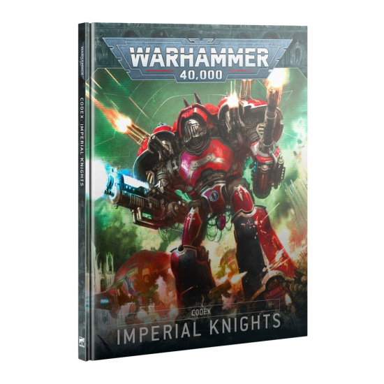 Codex: Imperial Knights – Podręcznik Armijny Warhammer 40,000